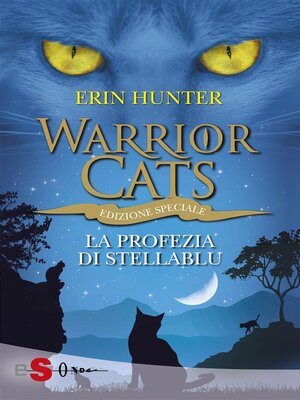 cover image of WARRIOR CATS 7. La profezia di StellaBlu